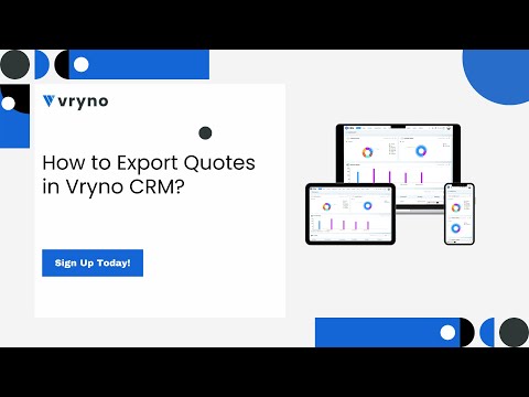 How to Export Quotes in Vryno CRM: Quick and Easy Guide