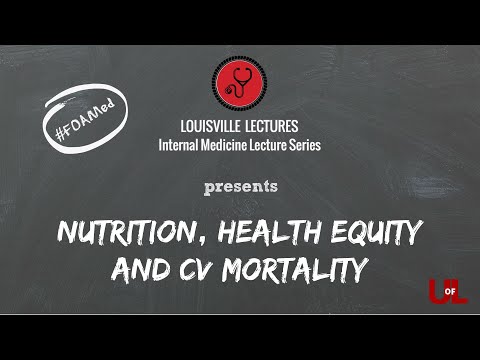 Nutrition, Heath Equity, and CV Mortality with Dr. Kim Williams