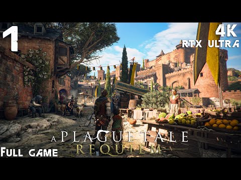 A Plague Tale Requiem Walkthrough Gameplay Part 1 4K PC No Commentary