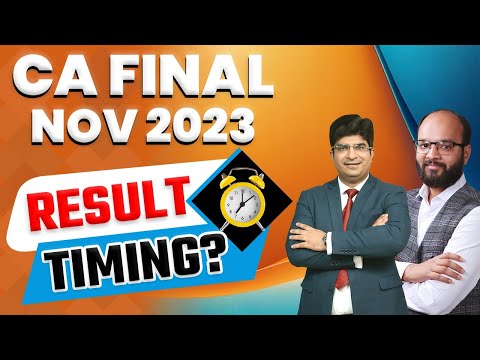 CA Final Nov 2023 Result Timing? | ICAI Result 23 Live Discussion | CA Final Result 23 Out? | ICAI