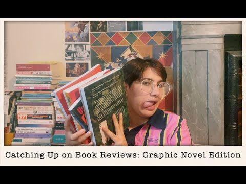 2022 | Catching Up on Book Reviews Part 3: Graphic Novels