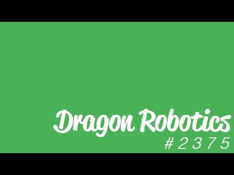 Dragon Robotics 2375 Week 1&2