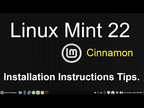 Linux Mint 22 - Cinnamon - Installation Instruction & with Updated Tips.