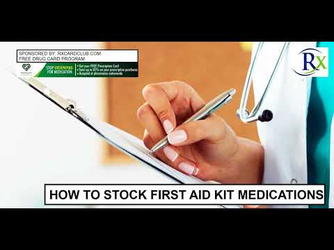 How To Stock First Aid Kit Medications