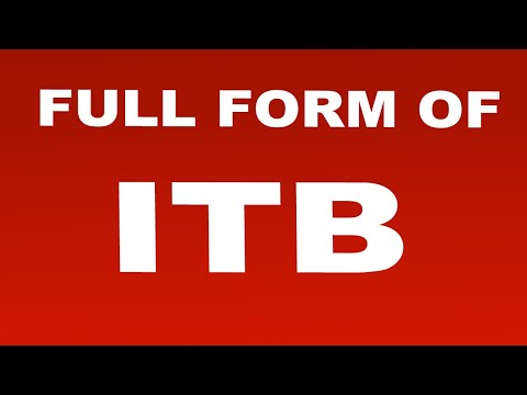 Full Form of ITB | What is ITB Full Form | ITB Abbreviation