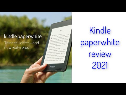 😍kindle paperwhite review 2021