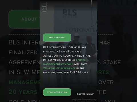 Stake Acquisition - BLS International