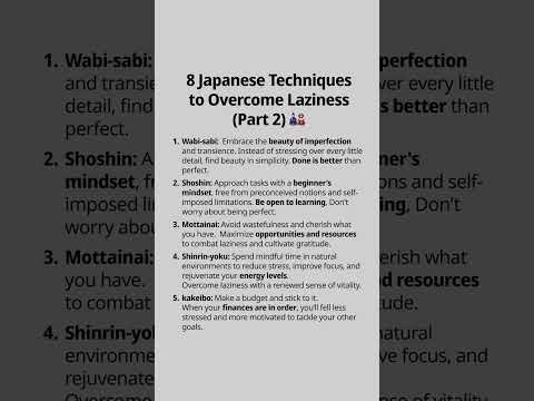 8 Japanese Techniques to Over come Laziness #psychology