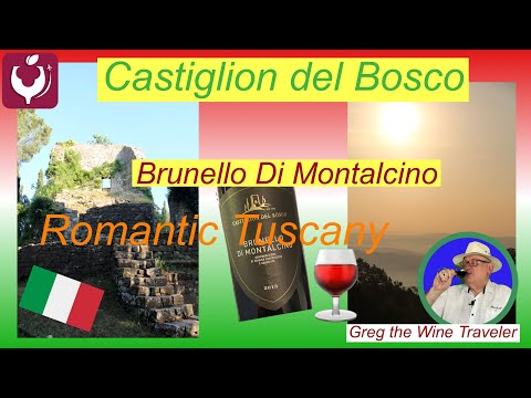 Castiglion del Bosco, Brunello di Montalcino, Romantic Winery Tuscany, Italy