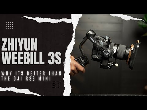 WHY THE ZHIYUN WEEBILL 3S - BETTER THAN DJI RS3 MINI? #zhiyun #weebill3s