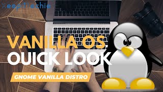 Vanilla OS Review | A Minimalist Operating System for Productivity