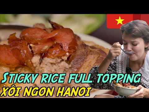 NOT A DIET DISH: Sticky rice full topping - Breakfast like a true Hanoian