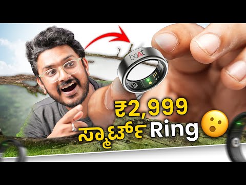 ₹2,999 boAt Smart Ring 🤯 boAt SmartRing Active Unboxing in ಕನ್ನಡ