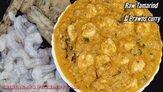 Raw Tamarind Prawns Curry | Chintakaya Pachi Royyalu Curry | Shrimp & Kachi imli Curry