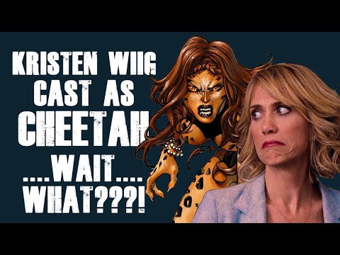 Wait?! What?! Kristen Wiig Officially Cast as Cheetah