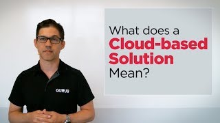 What Does A Cloud Based Solution Mean | Gurus Solutions Whiteboard