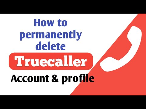 Truecaller account permanent delete kaise kare, truecaller number delete