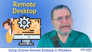 Using Chrome Remote Desktop in Windows