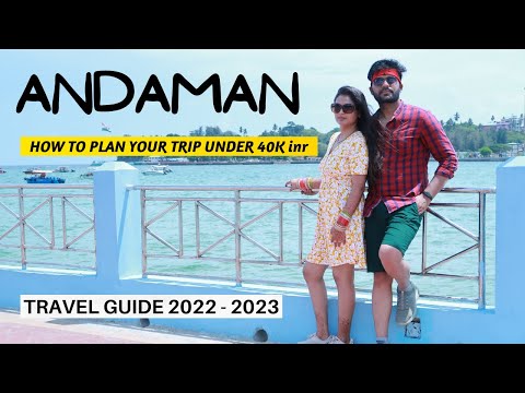 ANDAMAN TRAVEL COST - FULL GUIDE