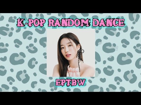 💤🧁~`•°-..K-POP RANDOM DANCE..-°•`~🧁💤