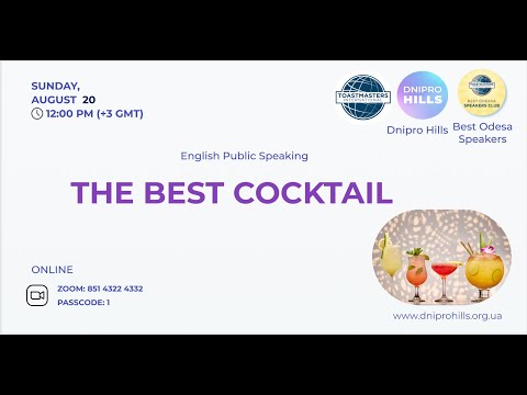 "The best cocktail" - English Public Speaking meeting, August 20, 2023