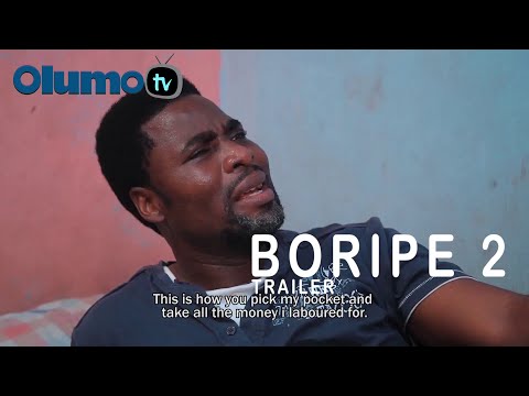 Boripe 2 Yoruba Movie 2021 Now Showing On OlumoTV