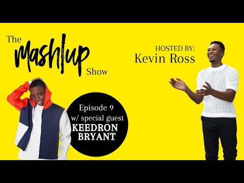 Keedron Bryant Talks Girls and "I Just Wanna Live" on The Mash|Up Show!