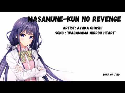 masamune-kun no Revenge - Opening Full