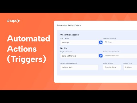 Automated Actions (Triggers) in Shape Software CRM