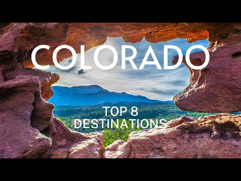 Colorado Top 8 Destinations Travel Video