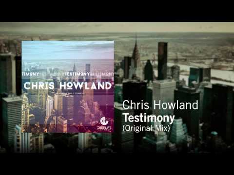 Chris Howland feat. Pablo Cordovi - Testimony (Original Mix)