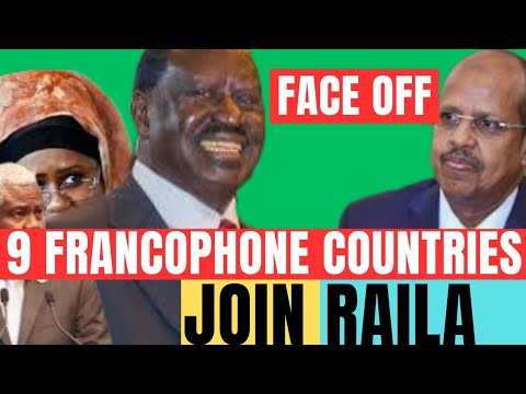 RAILA BOOST! 9 FRANCOPHONE Presidents JOIN RAILA As RAILA Lays FINAL PLAN TO DEBATE DJIBOUTI-Yusouf