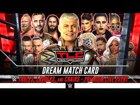 WWE TLC 2024 - Dream Card [v2]