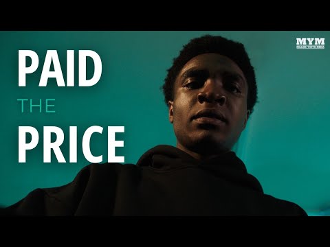 Paid The Price (2024) Drama Short Film | MYM