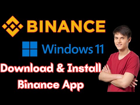 How To Install Binance Exchange App On Windows 11 (2023)