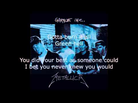 Metallica - Green Hell Lyrics (HD)