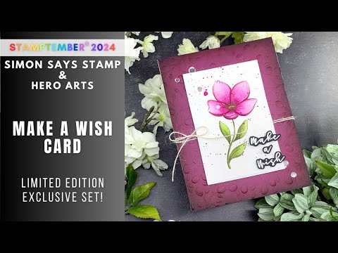 STAMPTEMBER Hero Arts | Make a Wish Card