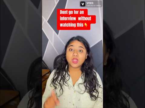 Don’t go for an interview without watching this👇| interview questions |interview preparation✅