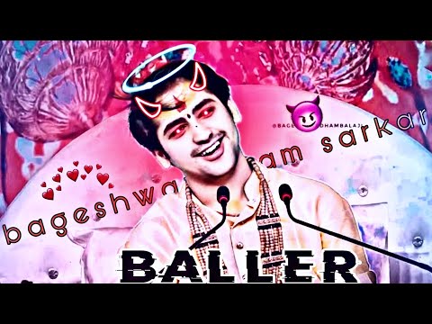 ⚡️BALLER.ft Bageshwar Dham Sarkar🔥 Power of Hanuman 🚩