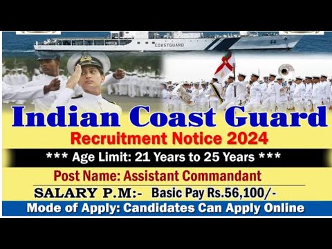 Indian Coast Guard New Vacancy | ICG Assistant Commandant Vacancy Out | ICG 2026 New Vacancy Out