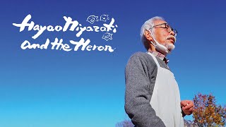 Hayao Miyazaki And The Heron - Official Trailer