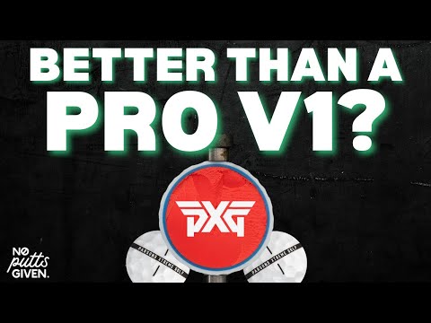 CAN THE NEW PXG XTREME GOLF BALL RIVAL A TITLEIST PRO V1? | NO PUTTS GIVEN 133