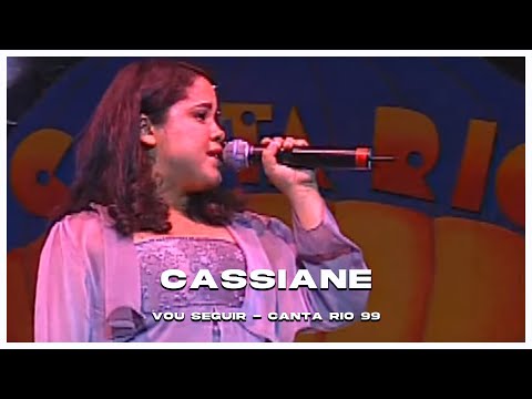 Cassiane | Vou Seguir (Canta Rio 99)