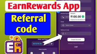 Earn Rewards App Referral Code