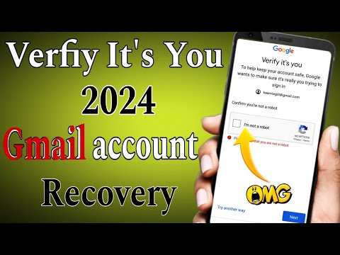 Verify It's it's You Gmail Problem || Verify It's You Google Account || Gmail Account Recovery