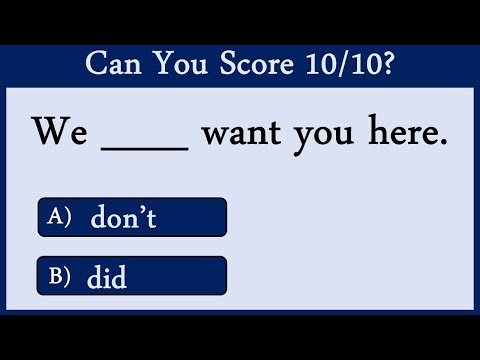 The Use of Did, Do And Don't Quiz 4: Can You Score 10/10?