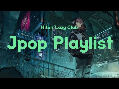 [𝑷𝑳𝑨𝒀𝑳𝑰𝑺𝑻] 🧩Jpop/ 네온사인 아래에서