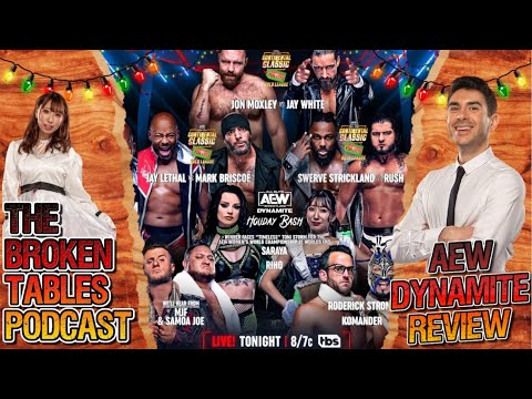 AEW Dynamite Holiday Bash 2023 LIVE Post Show Review Jon Moxley v Jay White Swerve Strickland v Rush