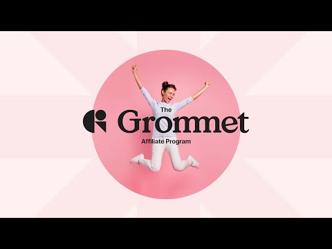 The Grommet Affiliate Program Is Now Live!