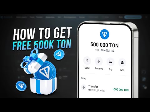 How to Claim 500,000 TON for Free – Insanely Easy Toncoin Rewards!